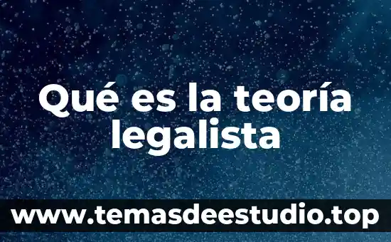 Que es teoria de la computacion 7 Qué es la teoría legalista