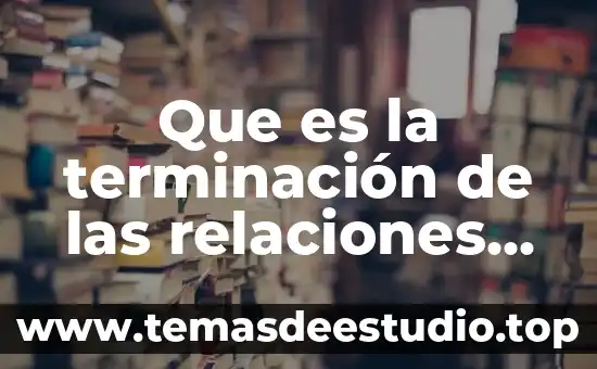 Que es la firma electronica avanzada en mexico 3 Que es la terminación de las relaciones de trabajo mexico