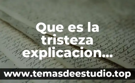 Explicacion de que es energia y movimiento con ecuaciones 7 Que es la tristeza explicacion para niños