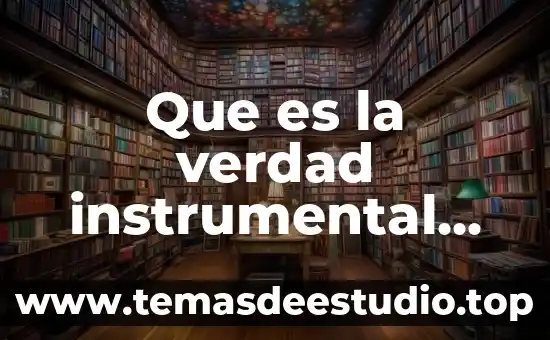Que es el gravamen procesal civil 8 Que es la verdad instrumental en derecho procesal