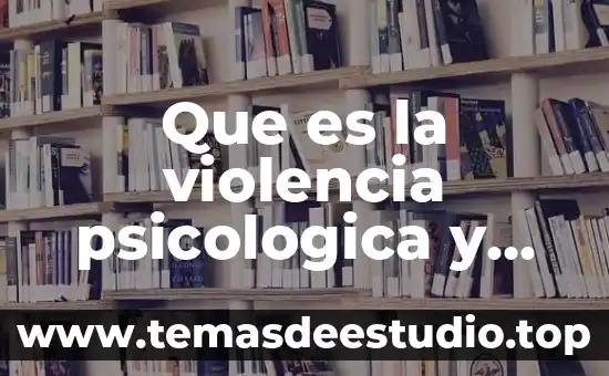 Que es la violencia psicologica y emocional
