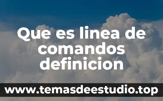 Qué es administración agropecuaria definición 3 Que es linea de comandos definicion