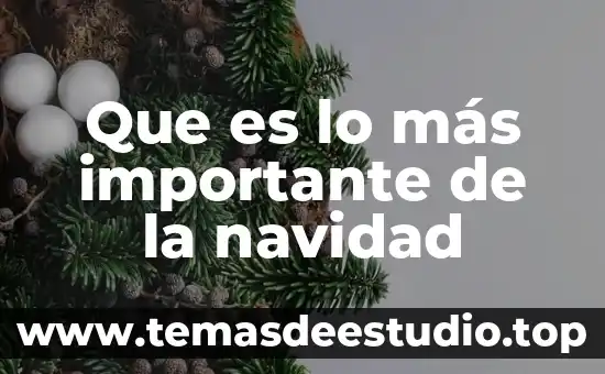 Que es la navidad dibujos a color 4 Que es lo más importante de la navidad
