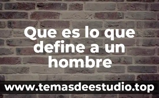Define lo que es ángulo recto y dibuja el ejemplo 6 Que es lo que define a un hombre
