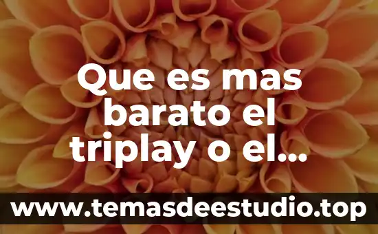 Que es la flor mas bella del ejido 8 Que es mas barato el triplay o el liston