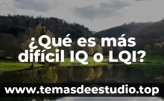 Qué es más difícil coreano chino o japonés 5 ¿Qué es más difícil IQ o LQI?
