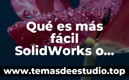 Que es mas facil de tocar la guitarra o piano 4 Qué es más fácil SolidWorks o AutoCAD
