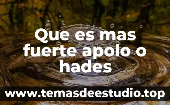 Que es mas fuerte apolo o hades