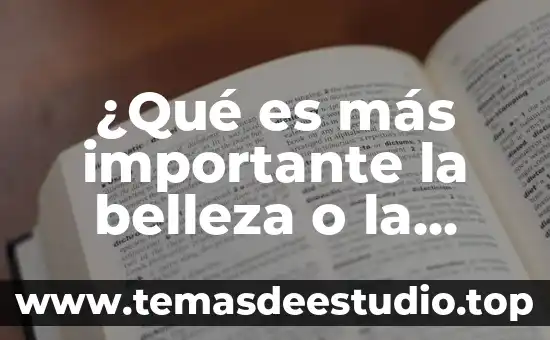 Que es la personalidad definicion por autores 3 ¿Qué es más importante la belleza o la personalidad?