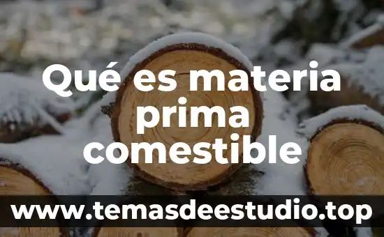 Que es prima en terminos financieros 8 Qué es materia prima comestible