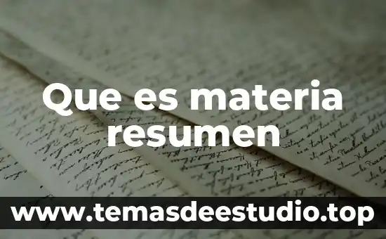 Qué es un seña resumen 8 Que es materia resumen