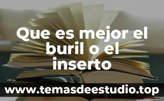 Qué es mejor acordeón de sol o fa 6 Que es mejor el buril o el inserto