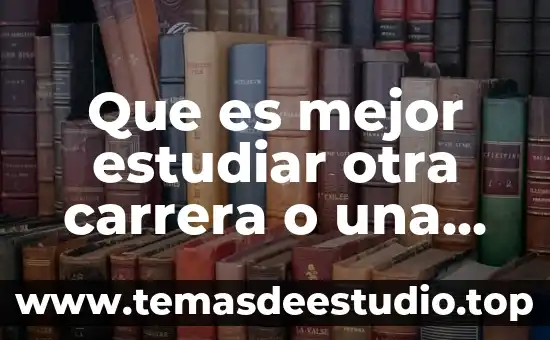 Por que es importante estudiar la historia de mexico 3 Que es mejor estudiar otra carrera o una maestria