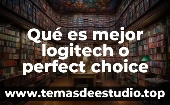 Que es mejor color chocolate o cafe 8 Qué es mejor logitech o perfect choice