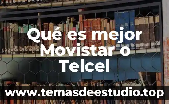 Qué es mejor rotear un celular o cargar software 3 Qué es mejor Movistar o Telcel