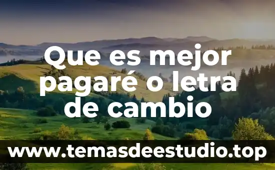 Que es cambio de layout planta techno 6 Que es mejor pagaré o letra de cambio