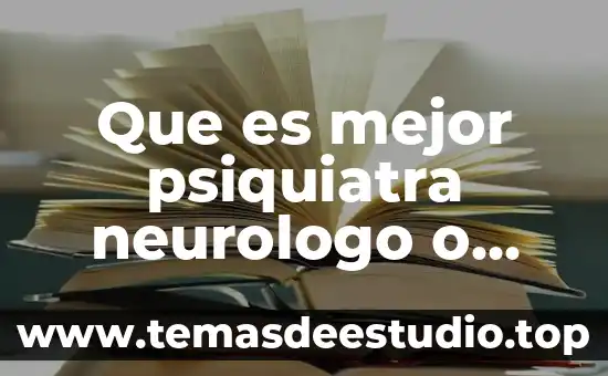 Que es mejor loffymix o acenil 6 Que es mejor psiquiatra neurologo o psicologo