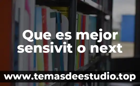 Que es una forma en arquitectura 6 Que es mejor sensivit o next