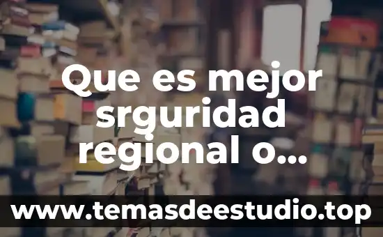 Que es historia regional yahoo 3 Que es mejor srguridad regional o investigacion