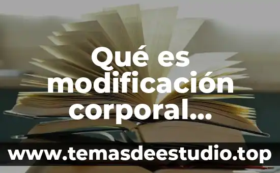 Que es aprehender en educacion 3 Qué es modificación corporal educación física