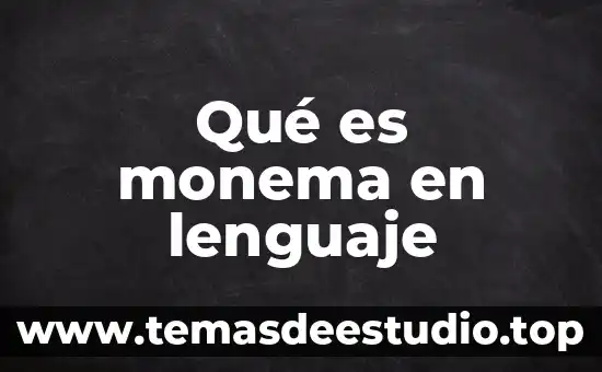 Qué es movimiento en física fundamental 8 Qué es monema en lenguaje