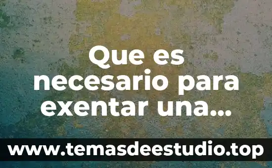 Que es la donacion en materia de humanismo 4 Que es necesario para exentar una materia