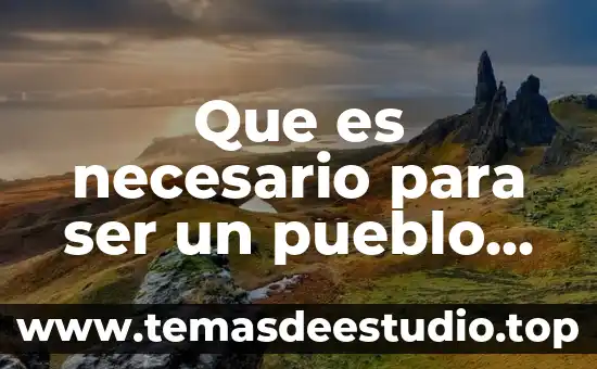 Que es necesario para ser un pueblo mágico