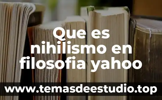 Que es nihilismo en filosofia yahoo