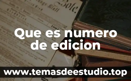 Qué es el número en base de datos 8 Que es numero de edicion