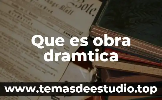 Que es obra dramtica