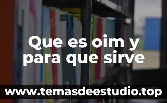 Hwmonitor que es y para que sirve 7 Que es oim y para que sirve
