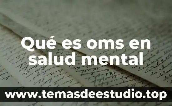 Qué es oms en salud mental