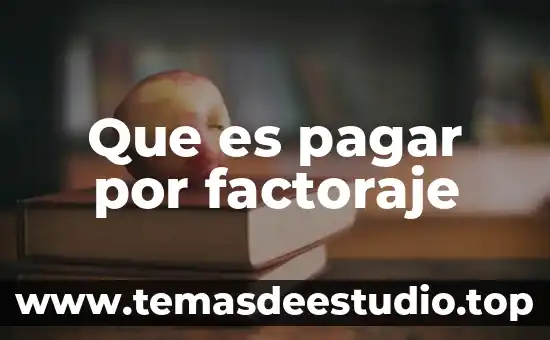Que es historia clinica en psicologia 6 Que es pagar por factoraje