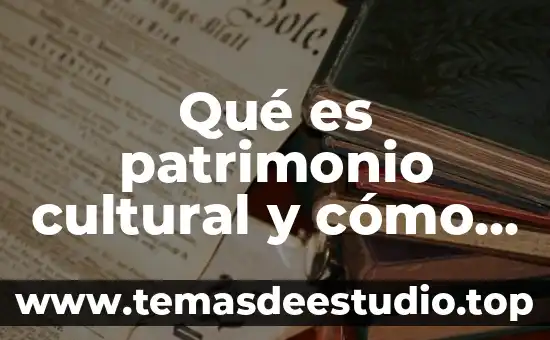 Qué es fiesta mexicanas 5 Qué es patrimonio cultural y cómo se clasifica