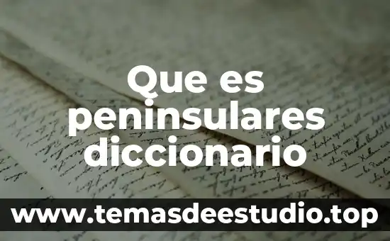 Diccionario hebreo que es un don 8 Que es peninsulares diccionario