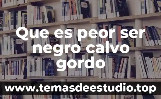 Que es peor ser engañado emocionalmente y sexualmente 4 Que es peor ser negro calvo gordo