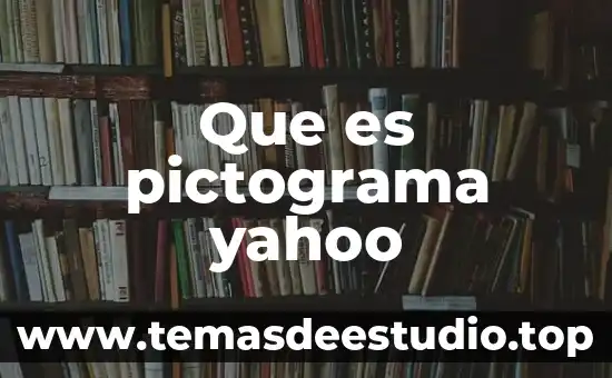 Que es un pictograma en estadistica y como se construye 4 Que es pictograma yahoo