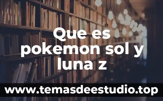 Que es el motivo de rotacion del sol o luna 7 Que es pokemon sol y luna z
