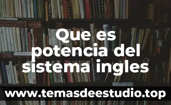 Que es el sol en ingles 5 Que es potencia del sistema ingles