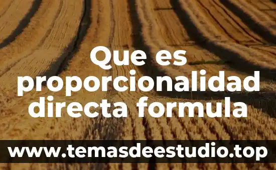 Inversión directa en México que es 7 Que es proporcionalidad directa formula