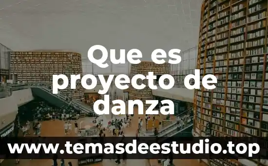 Que es una suposicion en un proyecto 6 Que es proyecto de danza