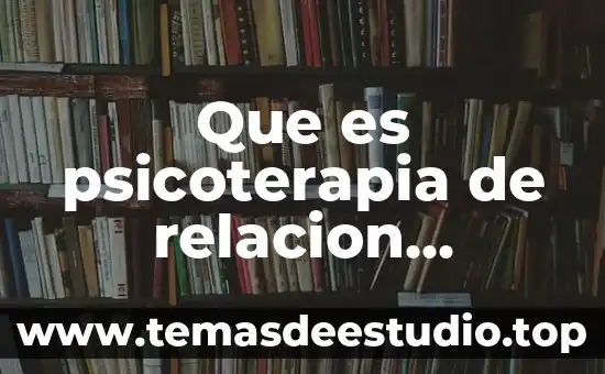 Qué es exegética definición 6 Que es psicoterapia de relacion definicion