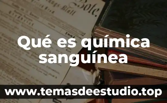 Qué es química sanguínea