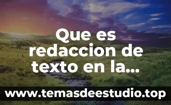 Que es la redaccion en segunda persona 6 Que es redaccion de texto en la comprension lectora