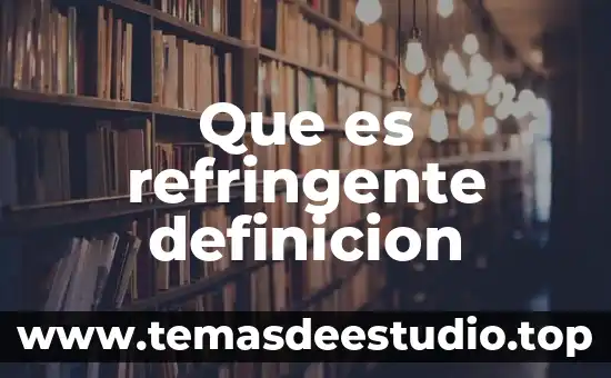 Definición que es un signo primario 7 Que es refringente definicion