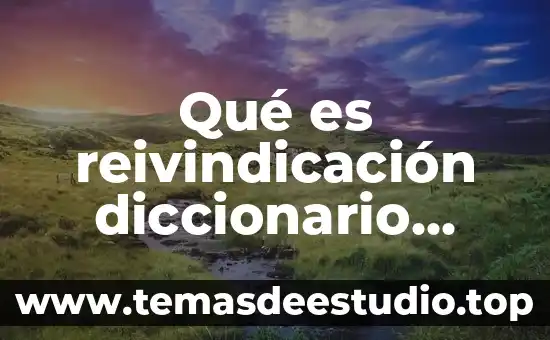 Que es un alias diccionario juridico 8 Qué es reivindicación diccionario jurídico