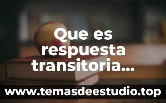 Qué es policiaco definición 6 Que es respuesta transitoria definicion