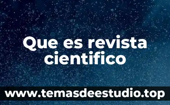 Que es el proteccionismo en historia de mexico 8 Que es revista cientifico
