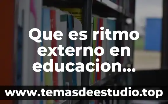 Qué es el número externo de una dirección 7 Que es ritmo externo en educacion fisica