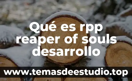 Qué es un grant of probate en México 7 Qué es rpp reaper of souls desarrollo